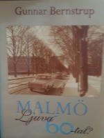 MALM&Ouml;  Ljuva 60-tal