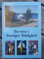 EN RESA I SVERIGES TR&Auml;DG&Aring;RD - En ber&auml;ttelse i ord och bild om BLEKINGE under sent 1900-tal
