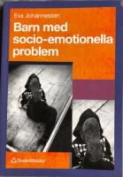 Barn med socio-emotionella problem