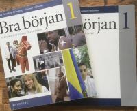 Bra b&ouml;rjan : svenska f&ouml;r vuxna invandrare. 1 + &Ouml;vningsbok