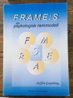 FRAMEs - en psykologisk rammodell