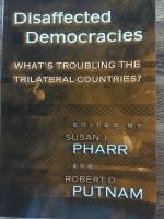 Disaffected democracies : what's troubling the trilateral countries?
