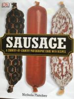 Sausage. A Country-by-country photographic Guide with recipes