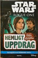 Star Wars. Rogue One : hemligt uppdrag