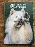 Aktivering : smart lek med din hund