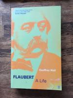 Flaubert - a life