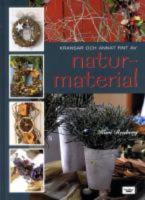 Kransar och annat fint av naturmaterial