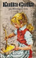 Kulla-Gulla p&aring; Blomg&aring;rden