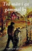 Tv&aring; m&auml;n i en gammal by