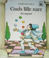 Guds lille narr : [en legend]