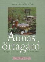 Annas &ouml;rtag&aring;rd : om gl&auml;djen att odla och anv&auml;nda kryddor