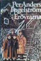 Er&ouml;vrarna : unga m&auml;n, 1946-1947 : roman