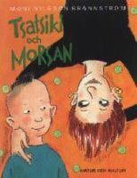 Tsatsiki och Morsan