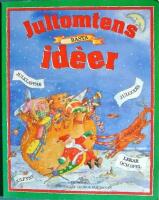 Jultomtens b&auml;sta id&eacute;er