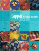 Lappar till nytta och n&ouml;je