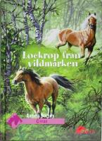 Lockrop fr&aring;n vildmarken