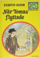 N&auml;r Tomas flyttade