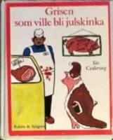 Grisen som ville bli julskinka