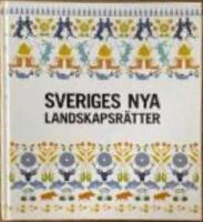 Sveriges nya landskapsr&auml;tter