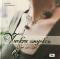 Vackra smycken att g&ouml;ra sj&auml;lv