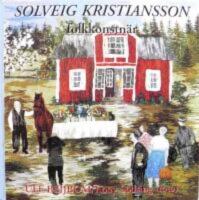 Solveig Kristiansson - Folkkonstn&auml;r