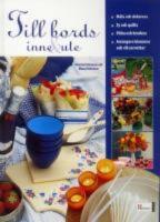 Till bords inne & ute