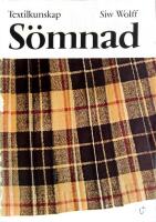 Textilkunskap: S&Ouml;MNAD