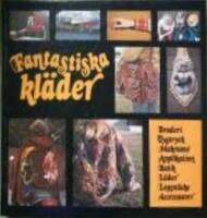 Fantastiska kl&auml;der