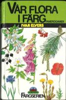 V&aring;r flora i f&auml;rg