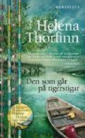 Den som g&aring;r p&aring; tigerstigar
