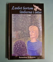 Landet bortom l&auml;nderna i &ouml;ster