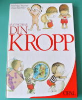 S&aring; fungerar din kropp