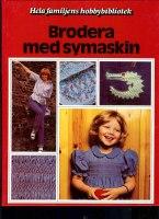 BRODERA MED SYMASKIN