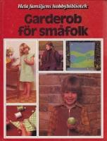 GARDEROB F&Ouml;R SM&Aring;FOLK