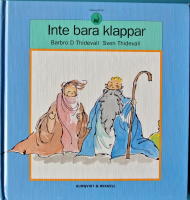 INTE BARA KLAPPAR