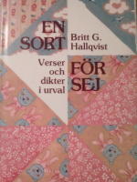 En sort f&ouml;r sej : verser och dikter i urval 1950-1984