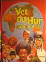 Vet du hur jorden ser ut