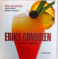 ERIKS GONDOLEN : Minimat & drinkar