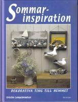 Sommarinspiration - dekorativa ting till hemmet