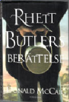 Rhett Butlers ber&auml;ttelse