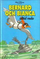 Bernard och Bianca alltid redo