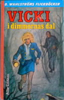 Vicki i Dimmornas dal