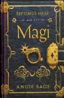 Septimus Heap. Bok 1, Magi - Vem &auml;r Septimus Heap
