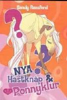 Nya h&auml;stkn&aring;p & ponnyklur