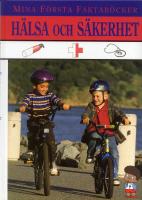H&auml;lsa och s&auml;kerhet