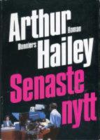 Senaste nytt : roman