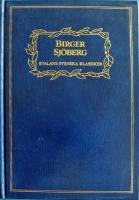 Birger Sj&ouml;berg - Svalans svenska klassiker - Fridas bok 1 och 2