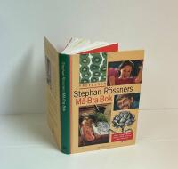 Stephan R&ouml;ssners m&aring;-bra bok : [maten, kroppen, motion, alkohol, livsstil, mediciner, vikten, kalorierna]