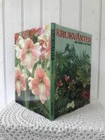 Krukv&auml;xter, det b&auml;sta som finns