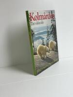 Kolm&aring;rden : det vildas rike